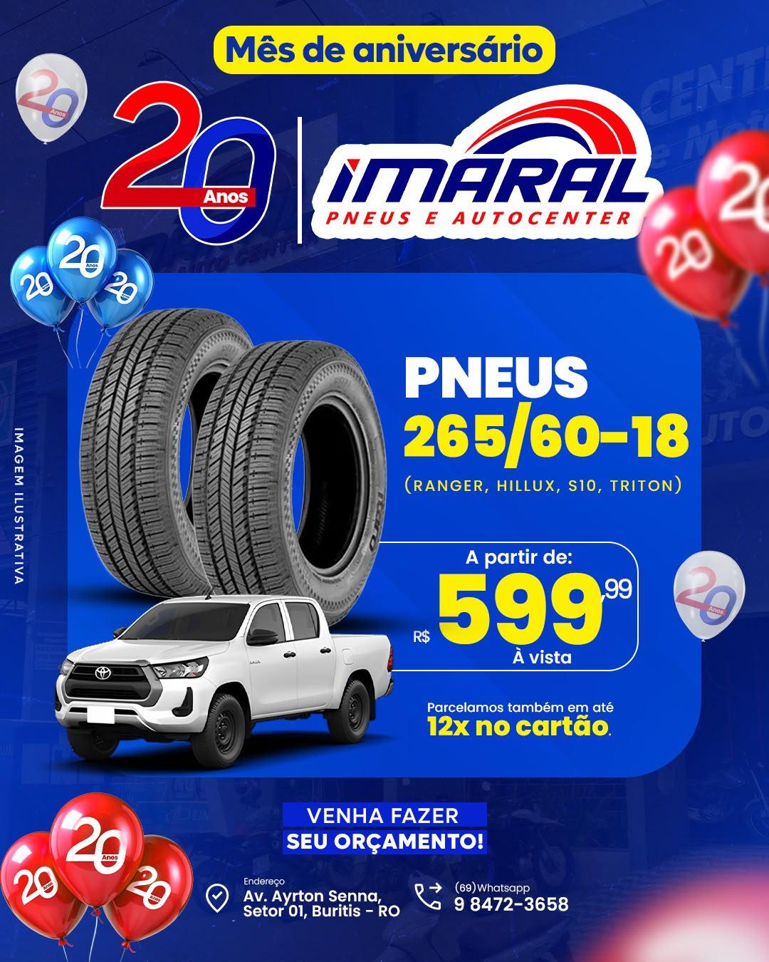Promoção Especial - 20 anos de Imaral em Buritis