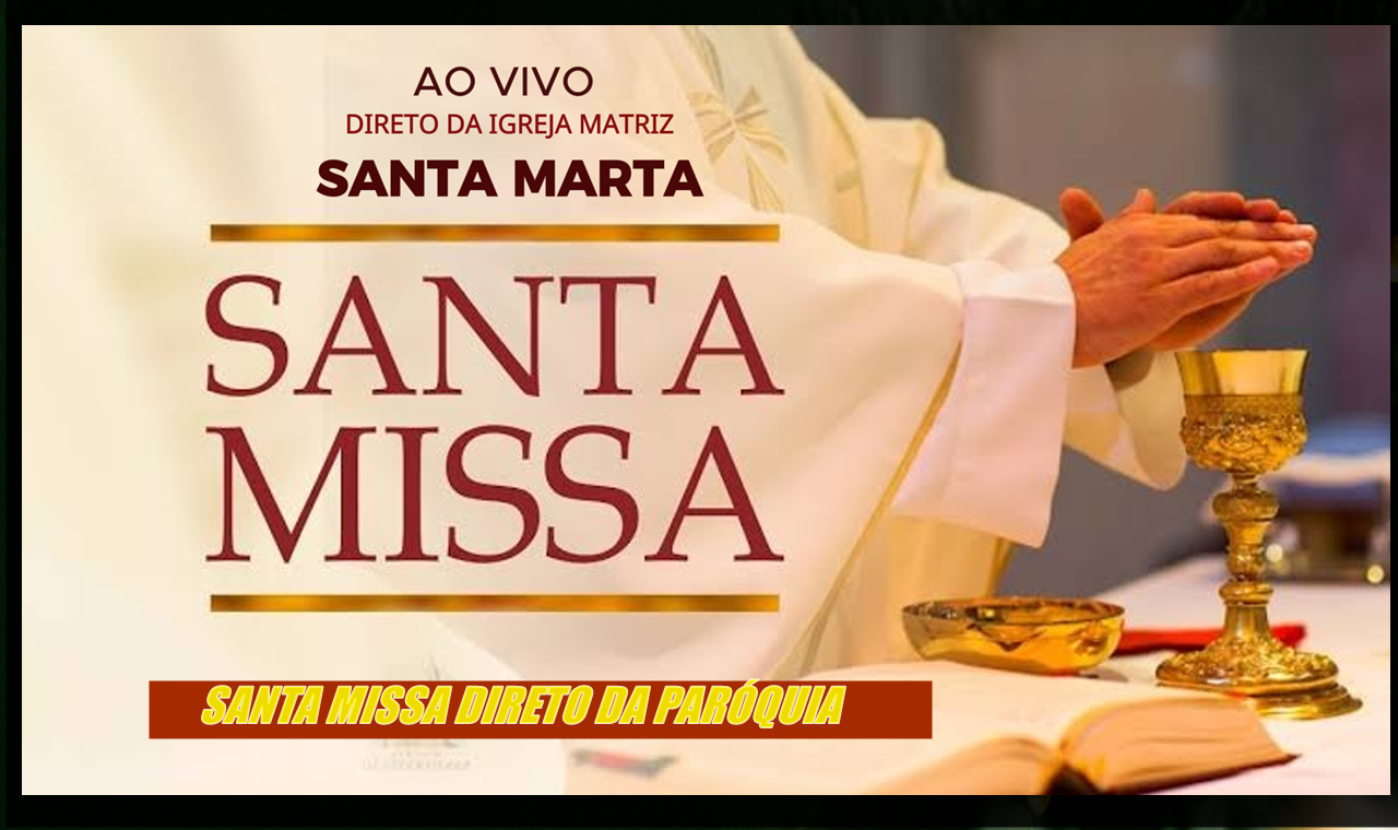 SANTA MISSA